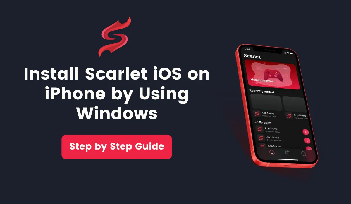 How to Install Scarlet iOS on iPhone by Using Windows